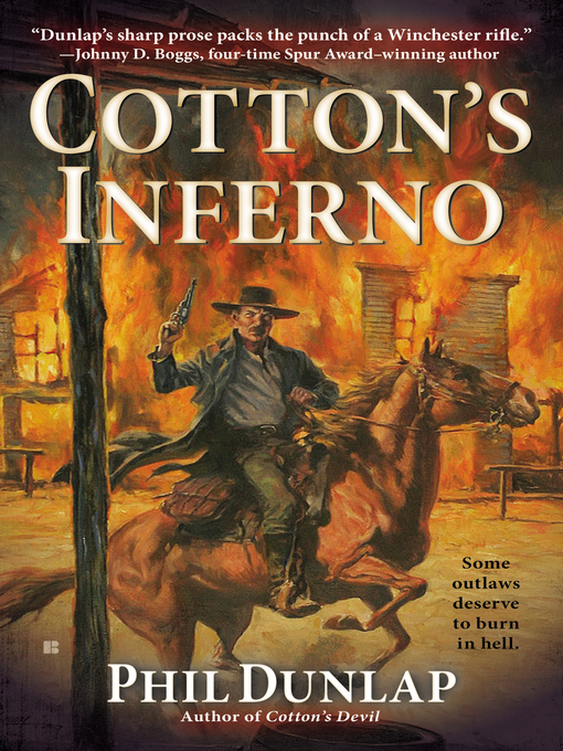 Title details for Cotton's Inferno by Phil Dunlap - Available